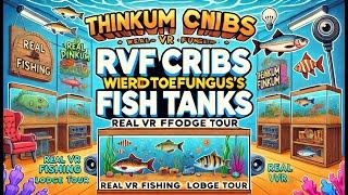 RVF Cribs: Inside WeirdToeFungus' Epic Fish Tanks | Real VR Fishing Lodge Tour