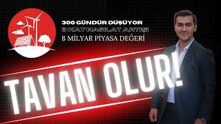 800 ÇALIŞANI VAR PİYASA DEĞERİ 8 MİLYAR TL 300 GÜNDÜR YATAY GİDİYOR