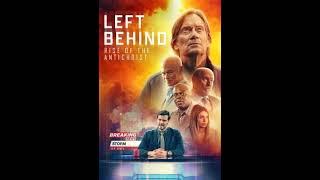 Left Behind: Rise of the Antichrist  Premise