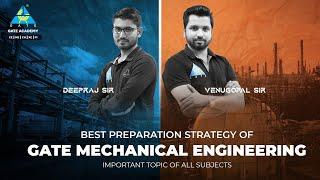 Best Preparation Strategy of GATE Mechanical Engineering | Important Topic of All Subject