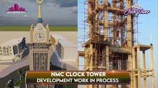 Clock Tower | Biggest News | Development | NMC