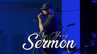 Ray Yung: Sermon | VISALIA REVIVAL EVENT | Legacy Church