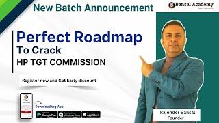 HP TGT Commission | New Live Batch  Medical Non Medical Arts | Complete Details |Batch latest Update