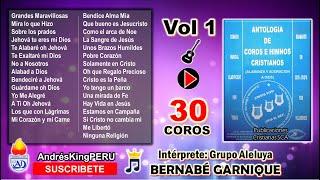 ANTOLOGIA DE COROS E HIMNOS Vol 1 Grupo Aleluya BERNABÉ GARNIQUE (PERU)