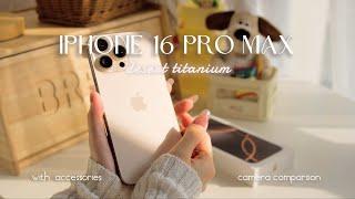 iPhone 16 Pro Max Desert Titanium aesthetic unboxing  with accessories & camera comparison | ASMR