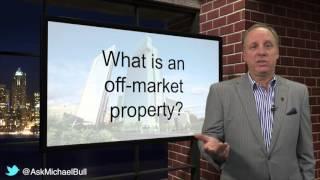 What is an Off Market Property?