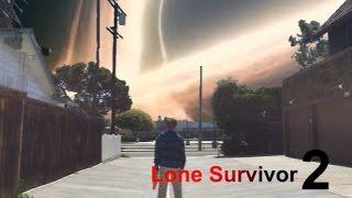 Lone Survivor 2: The Great Awakening