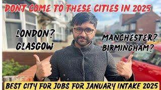 Alert  | Dont come to these cities in january intake 2025 | Best cities for job for student in 2025