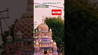Jargal Muharram 2019 |  ya Hussain  | #yahussain#jargalmuharram