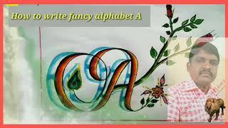 How to write fancy alphabet A. Written by Pavan. Kumar handwriting specialist