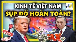 THUẾ TRONG THUẾ NGOÀI KINH TẾ VIỆT NAM SỤP ĐỔ HOÀN TOÀN?