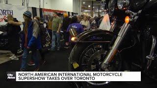 The North American International Motorcyle Supershow returns to Toronto