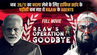 Operation Goodbye |  R&AW's Most Daring Undercover Operation in Lahore | Matrabhoomi S2E9