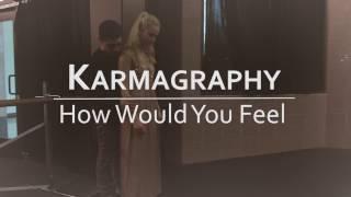 Ed Sheeran #HowWouldYouFeel | Karmagraphy Dance Cover