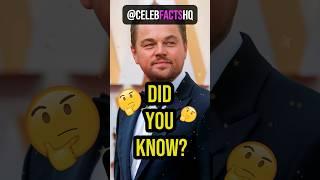 ⭐ Celeb Facts - Leonardo DiCaprio - #celebrityfacts #celebrities #shorts #celebs #celebritysecrets