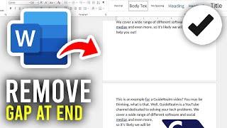 How To Remove Gap At End Of Page In Word - Full Guide