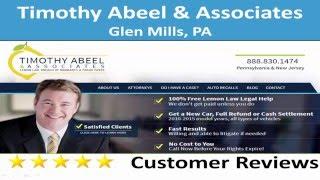 Timothy Abeel & Associates- REVIEWS-(888) 830-1474,Glen Mills, PA,lawyer Reviews