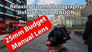 Street Photography Oxford Street London Canon M50 Mark II and the Neewer 25mm manual Lens