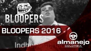 BLOOPERS Lo que va del 2016 - Almanejo Colombia