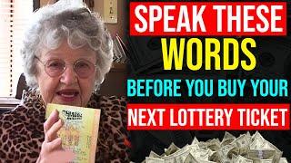 SPEAK THESE WORDS Before You Buy Your Next Lottery Ticket - Helene Hadsell | Law Of Attraction