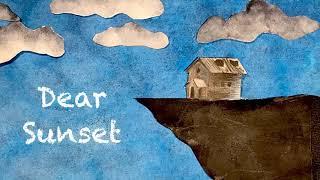 Stop Motion movie (cutout animation)-“Dear Sunset”