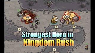 Strongest Hero in Kingdom Rush 1 - TEN SHI - anh hùng mạnh nhất - #kingdomrush