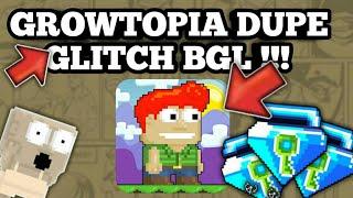 GROWTOPIA GLITCH DUPE BGL !!!