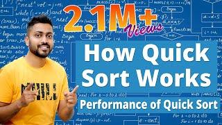 L-3.1: How Quick Sort Works | Performance of Quick Sort with Example | Divide and Conquer