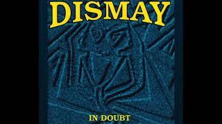 DISMAY - Death Of A Planet [best version]