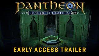 Pantheon: Rise of The Fallen  - Early Access Trailer