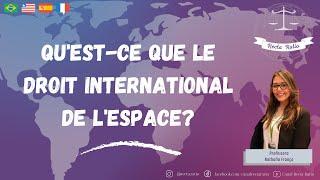  What is International Space Law? (subtitles   )