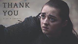 (GOT) Arya & Sandor - Thank You