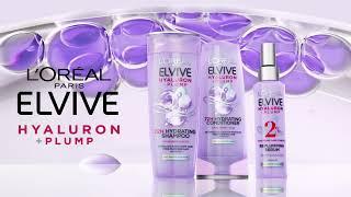 Elvive Hyaluron + Plump: Dehydrated Hair