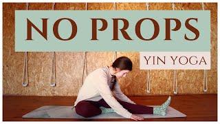 Yin Yoga Class No Props || Yin Yoga Full-Body Deep Stretch For Beginners Without Props