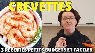  3 recettes économiques avec des crevettes | Recettes faciles à petit budget 