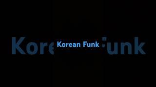 Korean funk #musiqi #shorts