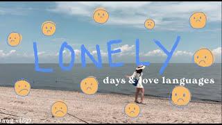 ️ lonely days & love languages (aug updates) ️