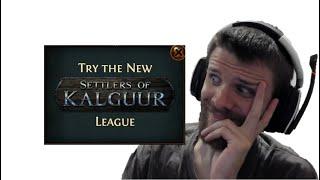 A Deep Dive into Settlers of Kalguur League | Reyn plays Path of Exile