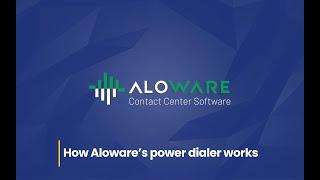 How Aloware's power dialer works