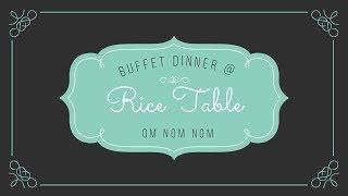 The Rice Table's All You Can Eat Buffet