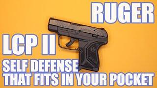 RUGER LCP II...SELF DEFENSE THAT FITS IN YOUR POCKET!