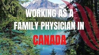 Working as a Family Physician in Canada