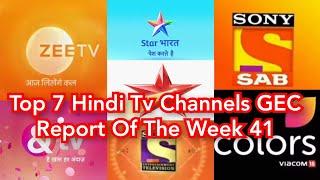 Top 7 Hindi Tv Channels GEC Report Of The Week 41