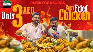 Yummy fried chicken for 3 AED | Dubai Tamil Food Vlogs 