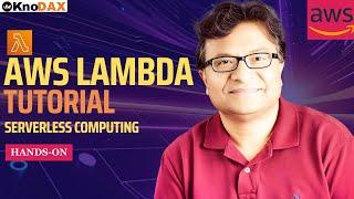 AWS (Amazon) Lambda Tutorial |  Hands-on with Serverless Computing using AWS Lambda