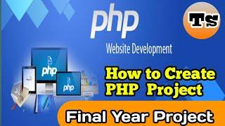 how To Create PHP project |BCA Final Year Projects |How To create PHP Project in Visual Studio Code