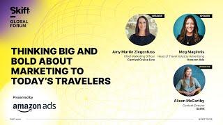Amazon Ads & Carnival Cruise Line at Skift Global Forum 2023