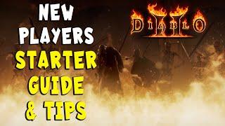 New Players Starter Guide & Tips for Diablo 2 Resurrected / D2R