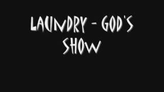 LAUNDRY - God's Show