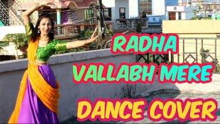 Radha vallabh Mere | Dance cover | Radha krishna bhajan | Devi andha Saraswat |